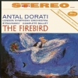 火の鳥：アンタル・ドラティ指揮＆ロンドン交響楽団 (180グラム重量盤レコード)
