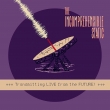 Transmitting Live From The Future! (10inch)