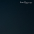 Four Nocturnes (4̖z)