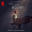 tick, tick...BOOM! (Soundtrack From The Netflix Film)