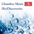 Suzanne Snizek: Chamber Music (Re)discoveries