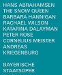 The Snow Queen: Kriegenburg C.meister / Bavarian Rso Hannigan R.wilson Dalayman