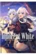 Innocent White O10th Anniversary BOOK
