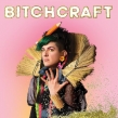 Bitchcraft (Vinyl)