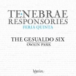 Gesualdo Tenebrae Responsories, Tallis Lamentations de Jeremie, etc : Owain Park / The Gesualdo Six