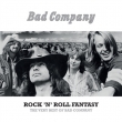 Rock ' n' Roll Fantasy: Very Best Of Bad Company