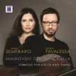 Miaskovsky, Debussy, Casella-cello Sonata: Favalessa(Vc)Semeraro(P)