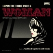 Lupin The Third Part 6 Original Soundtrack 2 [lupin The Third Part 6-Woman]