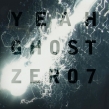 Yeah Ghost (2gAiOR[h)