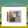 Special Single: The Road: Winter for Spring (A Ver.)[Limited Edition]
