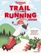 TarzanʕҏW Trail Running Guide g̋ȏ
