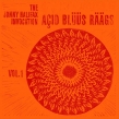 Acid Bluus Raags : Volume 1