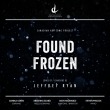 Found Frozen: Loren(S)Szabo(Ms)Mazerolle(Br)Philcox(P)