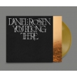 You Belong There (Gold Color Vinyl)