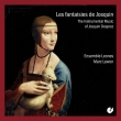 Les Fantaisies De Josquin-instrumental Music: Lewon / Ensemble Leones +a.part