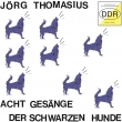 Acht Gesange Der Schwarzen Hunde