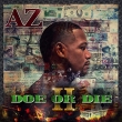 Doe Or Die Ii (Vinyl)