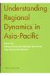 Understanding Regional Dynamics In Asia-pacific