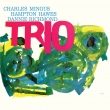 Mingus Three (Feat.Hampton Hawes & Danny Richmond): (Deluxe Edition)(2g/180OdʔՃR[h)