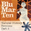 Natural History Remixes Part 2 (12C`AiOR[h)