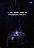 Inagaki Junichi 40th Anniversary Concert 2022 At Tokyo J:Com Hall Hachioji