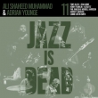 Jazz Is Dead 2 (2gAiOR[h)