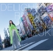 DELIGHTED REVIVER 【初回限定盤】(+Blu-ray)