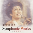 Misora Hibari Symphonic Works -Fushichou Futatabi