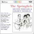Silver Threads & Golden Needles -Best Of Early Years -