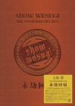 SHOW WESUGI 30th ANNIVERSARY BOX �i����A