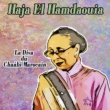 La Diva Du Chaabi Marocain
