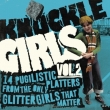 Knuckle Girls Vol.2 (14 Pugilistic Platters From The Only Glitter Girls That Matter)(AiOR[h)