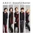 Graceful Runner 【初回限定盤B】(+DVD)