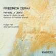 Keintate I, II : Holger Falk(Br)Attensam Quartett