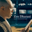 Zen Dharani -Zen Bukkyou Ongaku Shuu-