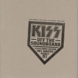Kiss Off The Soundboard -Tokyo 2001