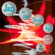 Jazz In The Space Age (AiOR[h)