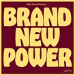 Brand New Power