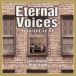 Eternal Voices Recorded on CD (+2DVD)
