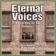 Eternal Voices Recorded on CD (+Blu-ray)