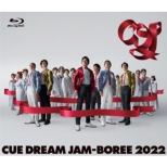 CUE DREAM JAM-BOREE 2022 Blu-rayʏ