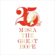MISIA THE GREAT HOPE BEST y񐶎YՁz(3CD+IWiObY)