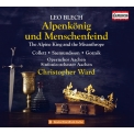 Alpenkonig und Menschenfeind : Christopher Ward / Aachen Symphony Orchestra & Oera Choir, Collett, Saemundsson, Gornik, etc (2021 Stereo)(2CD)