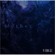Mother yA^Cvz(+DVD)