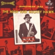 The High And Mighty Hawk