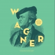 The Masterpieces Of Richard Wagner