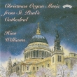 Christmas Organ Music From St.paul' s Cathedral London: Huw Williams