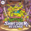 Teenage Mutant Ninja Turtles: Shredder`s Revenge