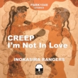 Creep / I' m Not In Love (7C`VOR[h)