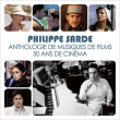 Anthologie De Musiques De Films.50 Ans De Cinema